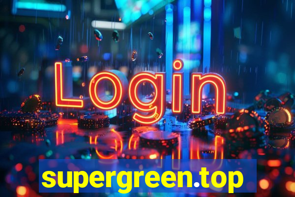 supergreen.top