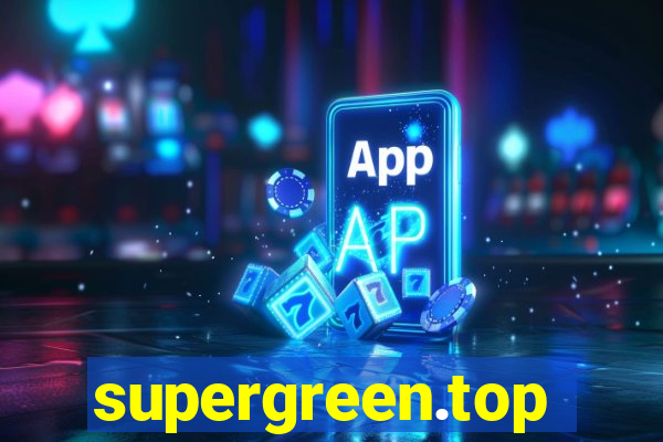 supergreen.top