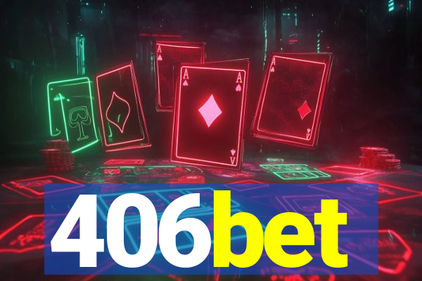 406bet