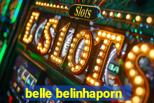 belle belinhaporn