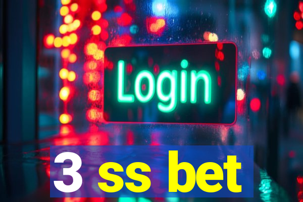 3 ss bet