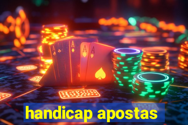 handicap apostas