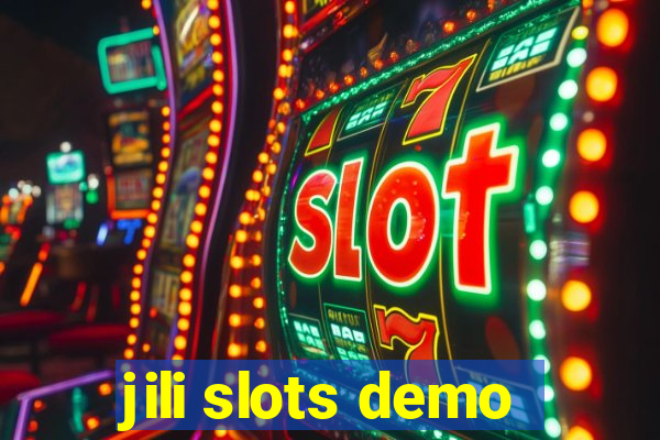 jili slots demo