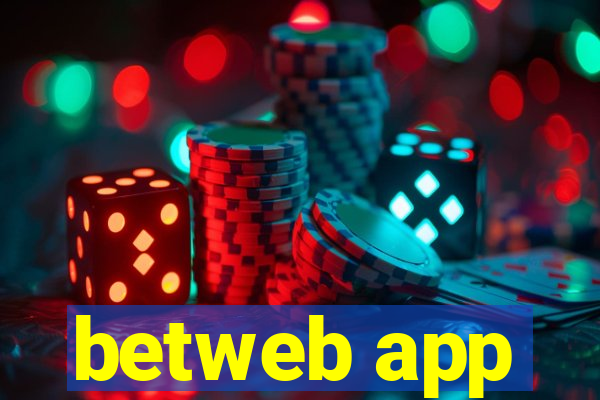 betweb app