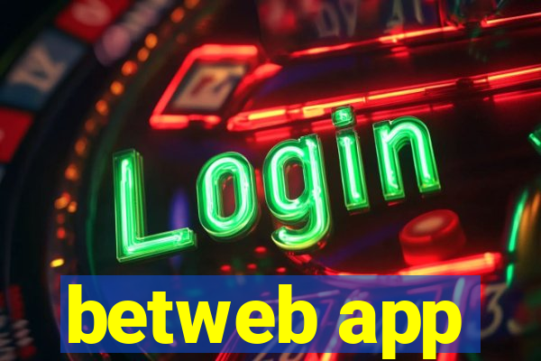 betweb app