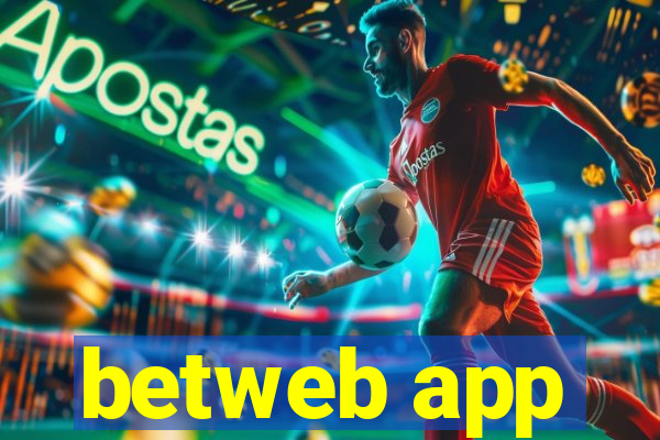 betweb app