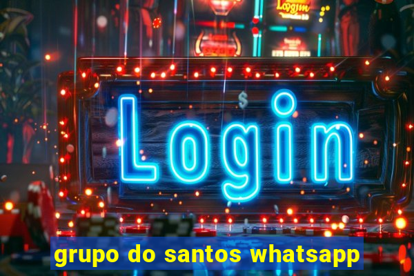 grupo do santos whatsapp