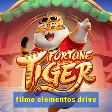 filme elementos drive