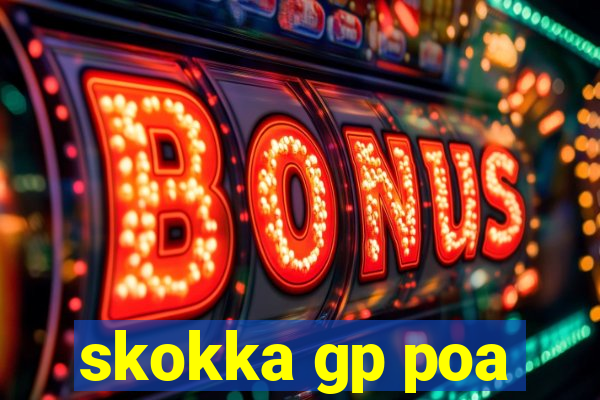 skokka gp poa