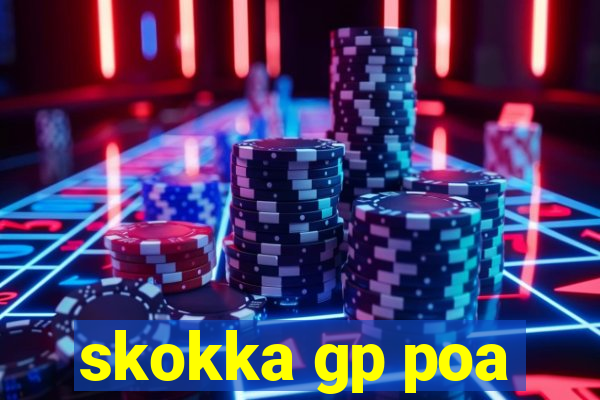 skokka gp poa