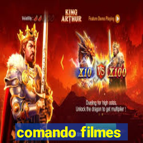 comando filmes