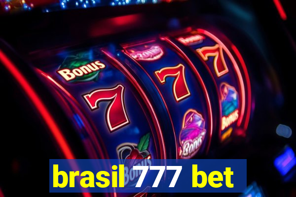 brasil 777 bet