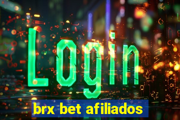 brx bet afiliados