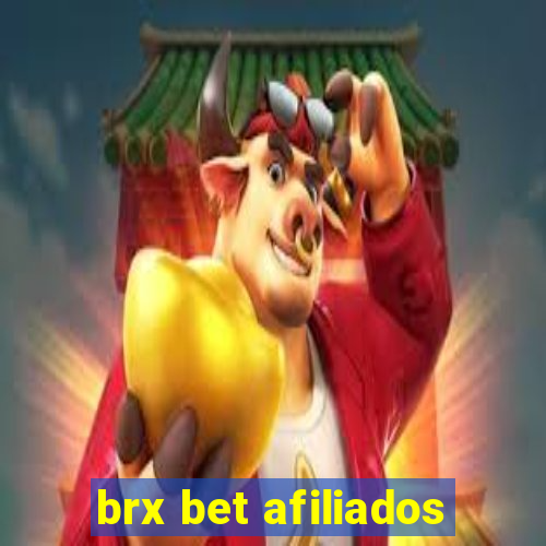 brx bet afiliados