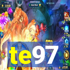 te97