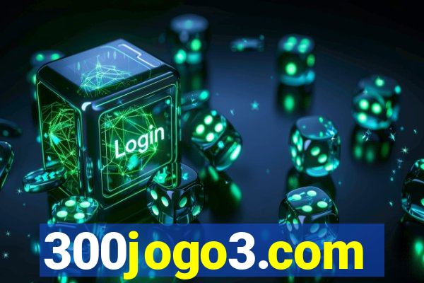 300jogo3.com