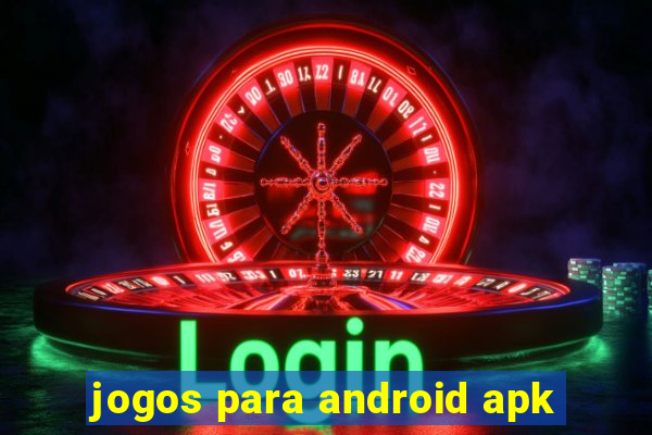 jogos para android apk