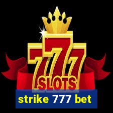 strike 777 bet