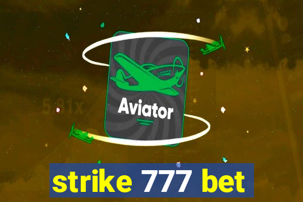 strike 777 bet