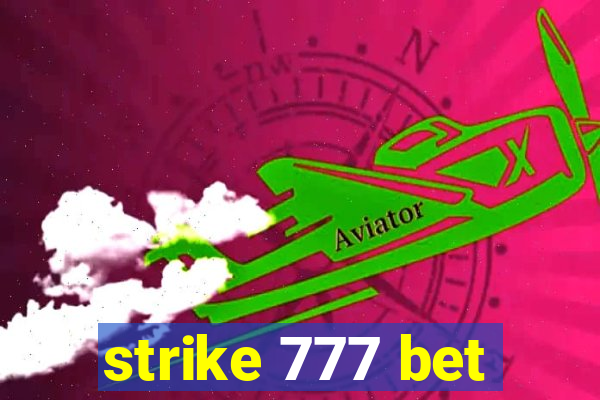 strike 777 bet