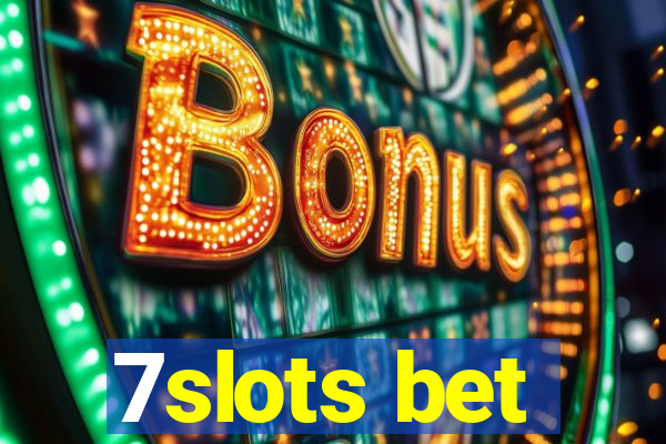 7slots bet