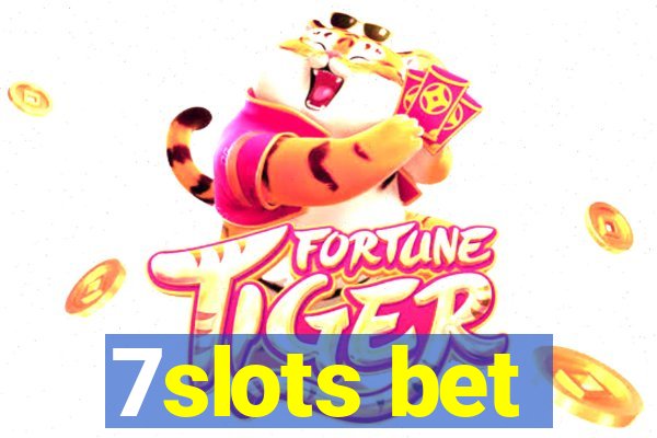 7slots bet