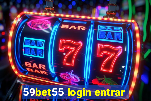 59bet55 login entrar