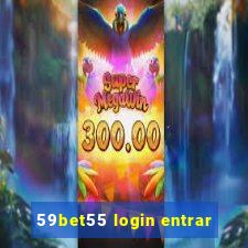 59bet55 login entrar