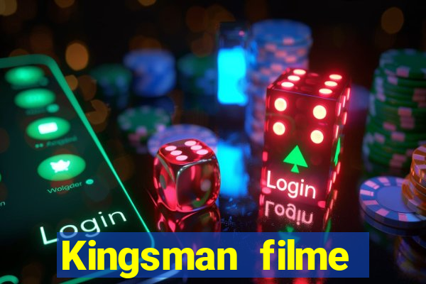 Kingsman filme completo dublado superflix