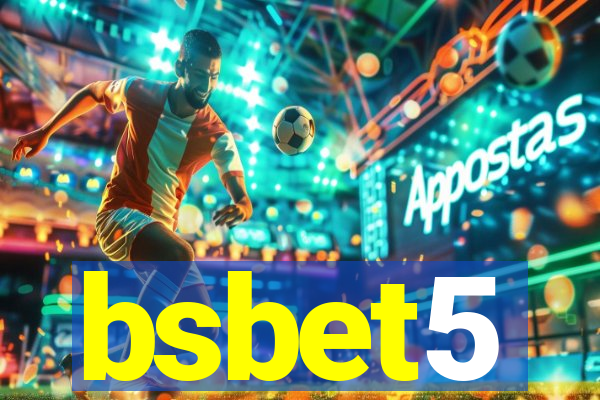 bsbet5