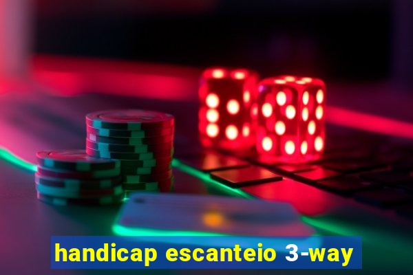 handicap escanteio 3-way