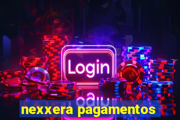 nexxera pagamentos