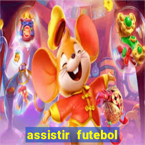 assistir futebol gratis sem travar