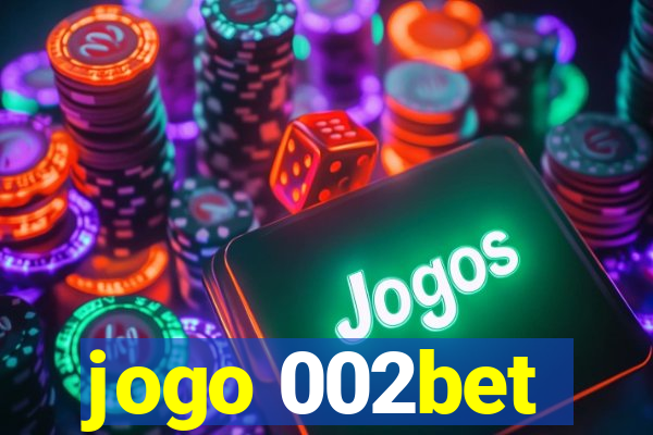 jogo 002bet