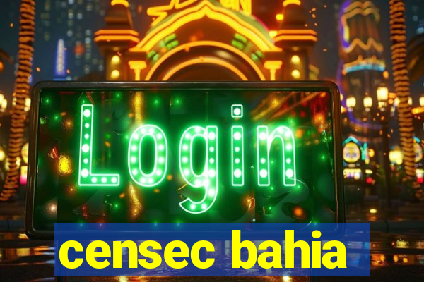 censec bahia