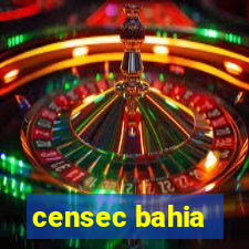 censec bahia