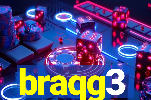 braqg3