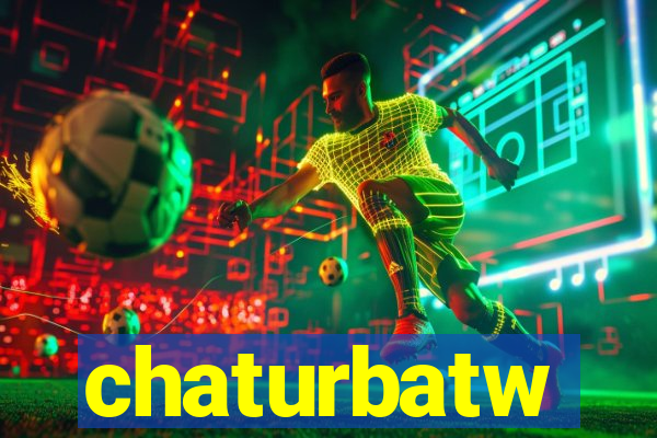 chaturbatw