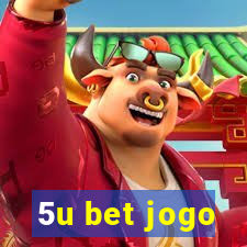 5u bet jogo