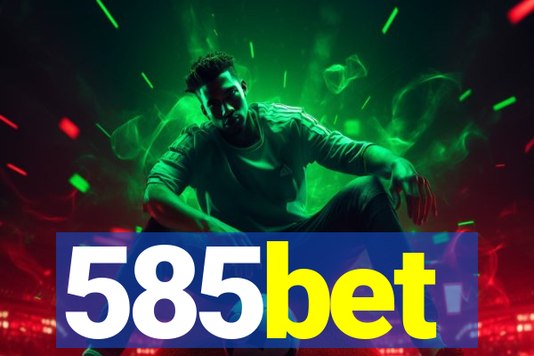 585bet