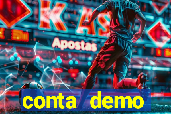 conta demo plataforma slots