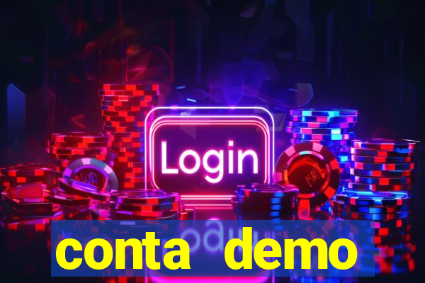 conta demo plataforma slots