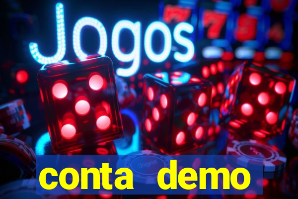 conta demo plataforma slots