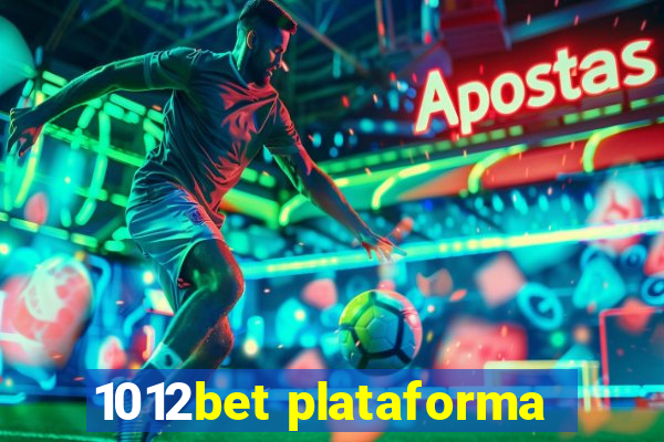 1012bet plataforma