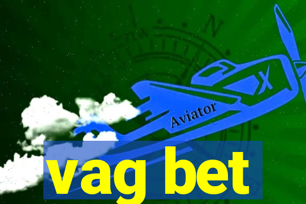 vag bet