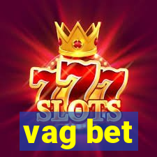 vag bet