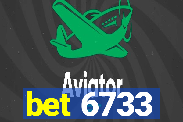 bet 6733