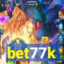 bet77k