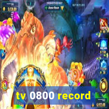 tv 0800 record