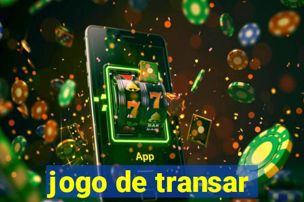 jogo de transar